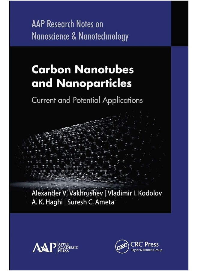 Carbon Nanotubes and Nanoparticles: Current and Potential Applications 