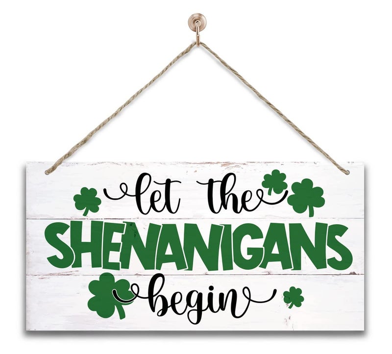 Gkwa Hanging St. Patrick's Day Wood Sign - 'Let the Shenanigans Begin' - Irish Home Decor, Wall Art, Rustic Farmhouse Style - Image 1