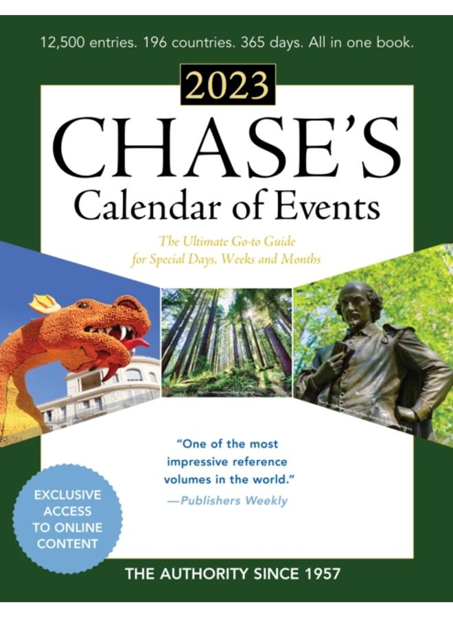 Chase's Calendar of Events 2023 : The Ultimate Go-to Guide for Special Days, Weeks and Months 