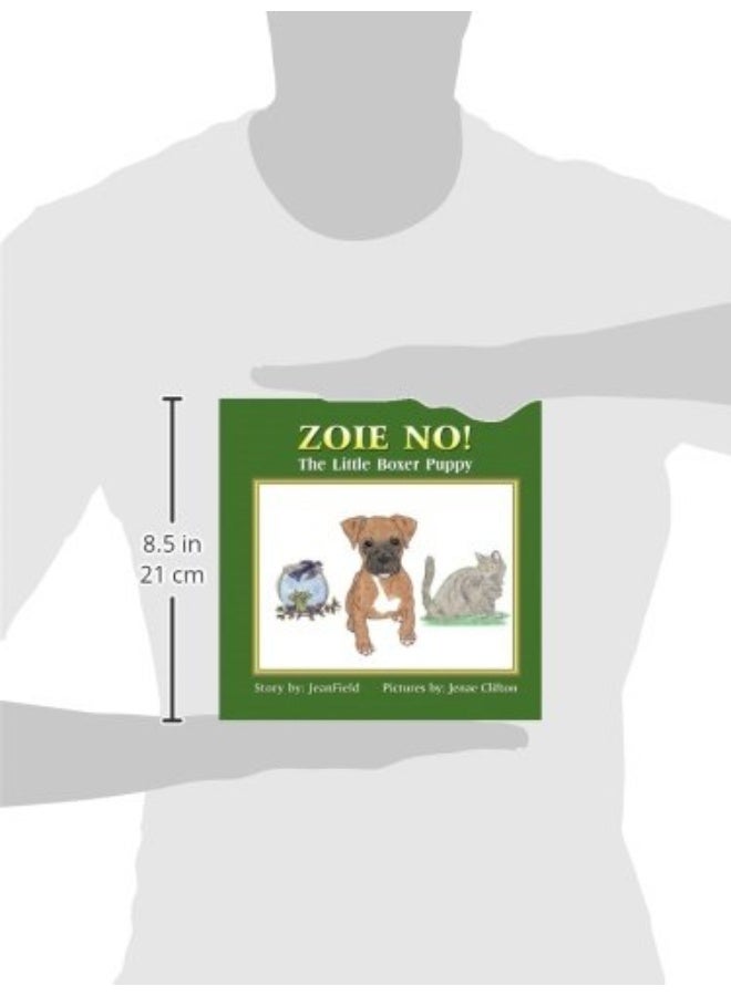 Zoie No!: The Little Boxer Puppy - Image 3