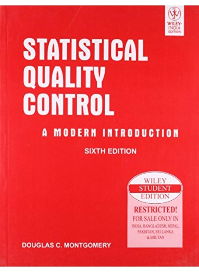 Statistical Quality Control  A Modern Introduction  6ed - India  Ed   6