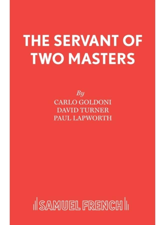 The Servant of Two Masters 