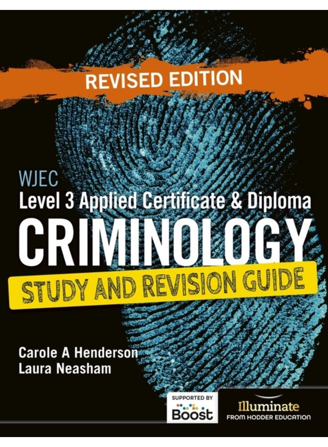 WJEC Level 3 Applied Certificate Diploma Criminology Study and Revision Guide Revised Edition - Paperback