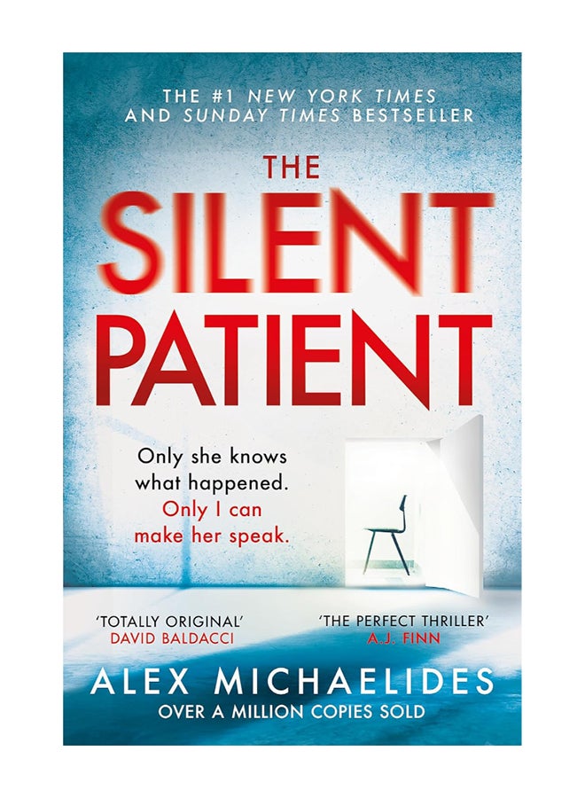 The Silent Patient: The Record-Breaking, Multimillion Copy Sunday Times Bestselling Thriller And Richard & Judy Book Club Pick