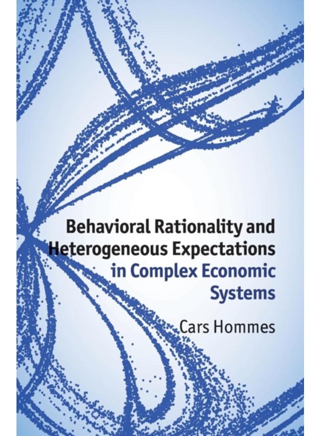 Behavioral Rationality and Heterogeneous Expectations in Complex Economic Systems 