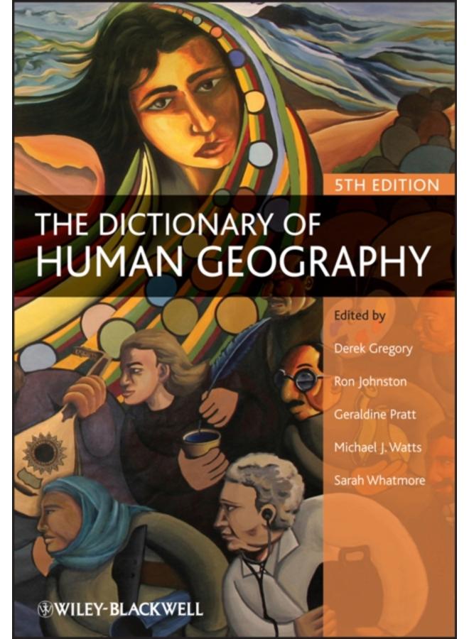 The Dictionary of Human Geography