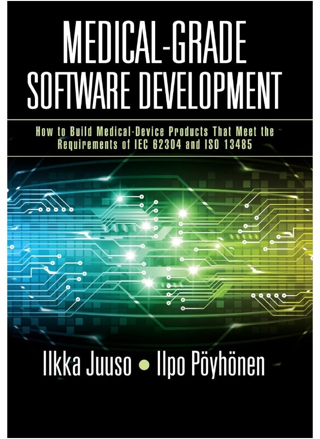 null - Medical-Grade Software Development: How to Build Medical-Device Products That Meet the Requirements of IEC 62304 and ISO 13485 - Image 1