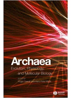 Archaea: Evolution, Physiology and Molecular Biology 