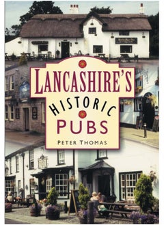 Lancashire's Historic Pubs