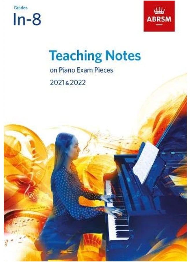 null - Teaching Notes on Piano Exam Pieces 2021 & 2022, ABRSM Grades In-8 - Image 1