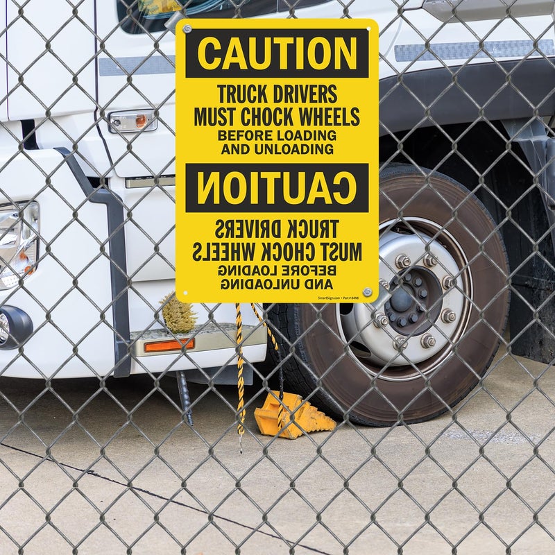 SmartSign-S-6682-AL Truck Drivers Must Chock Wheels Before Loading And Unloading Sign By | 10" x 14" Aluminum - Image 2