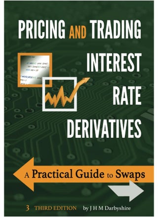 Aitch & Dee Limited Pricing and Trading Interest Rate Derivatives: A Practical Guide to Swaps - pzsku/ZDE05205783905D823DD3Z/45/1749823403/f7bd9c78-9982-4c19-8d45-eebfe53ff795