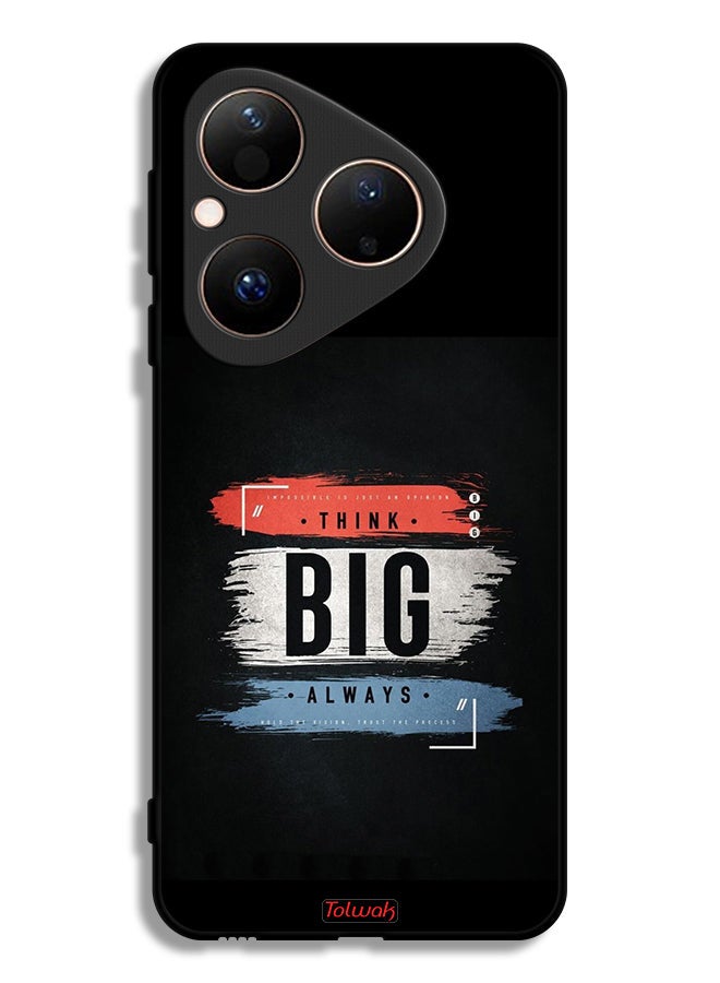 Tolwak Huawei Pura 80 Protective Case Cover Think Big Always - Image 1