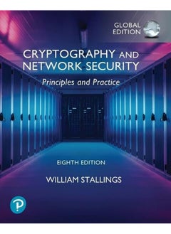Cryptography and Network Security: Principles and Practice, Global Ed 