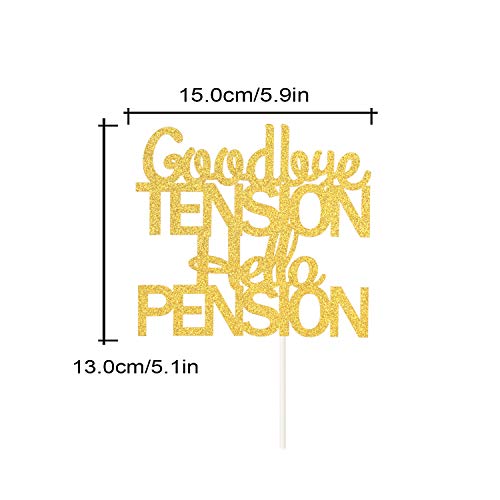PANHUI PHOHUI HAVE A NICE TIME Goodbye Tension Hello Pension Cake Topper,Double Sided Gold Glitter Happy Retirement Party Decorations Leaving Party Sign. - Image 2