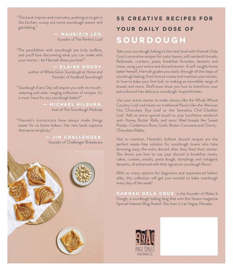 Sourdough Every Day: Your Guide to Using Active and Discard Starter for Artisan Bread, Rolls, Pasta, Sweets and More - Image 2