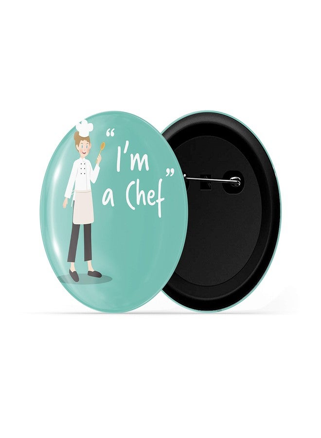dhcrafts Pin Badges Green Color Profession I'm A Chef Glossy Finish Design Pack of 1 - Image 2