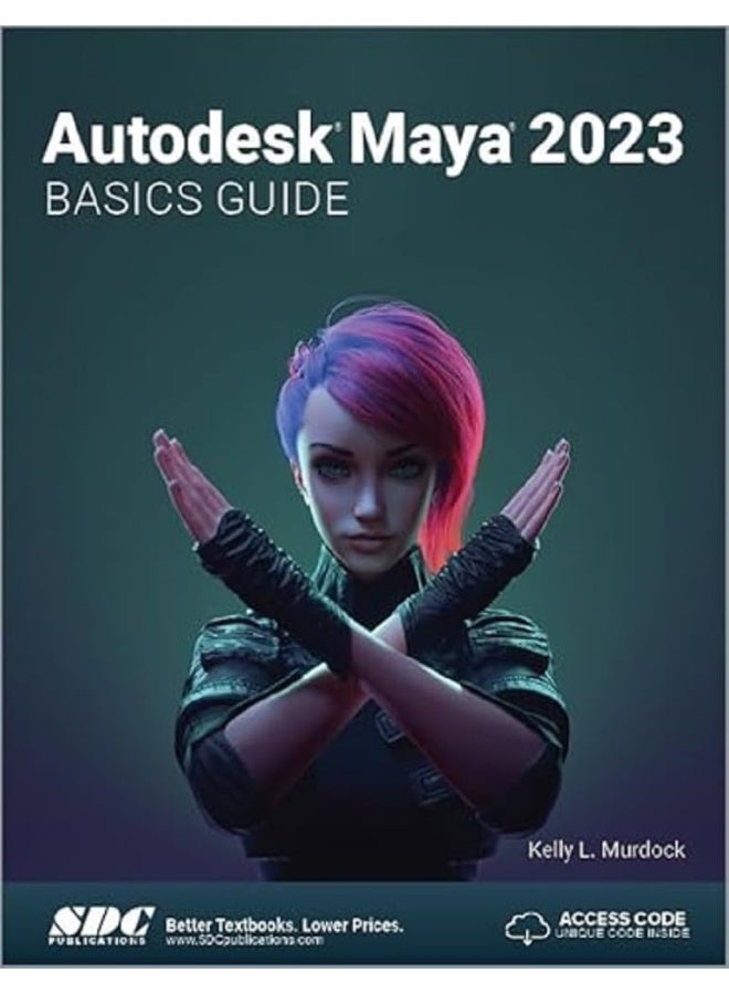 Autodesk Maya 2023 Basics Guide