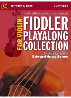 Fiddler Playalong Collection for Violin Book 1: Traditional Fiddle Music from Around the World
