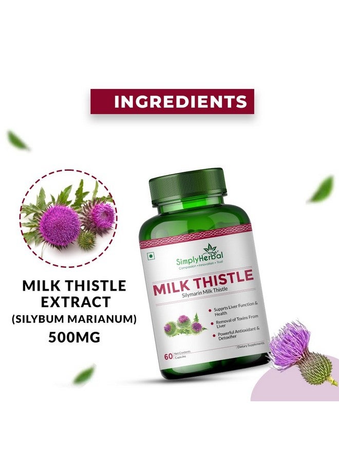 Simply Herbal مستخلص حليب الشوك العشبي 800 ملغ مع سيليمارين - 60 كبسولة نباتية | صيغة دعم الكبد | مكمل عشبي للصحة - Image 3