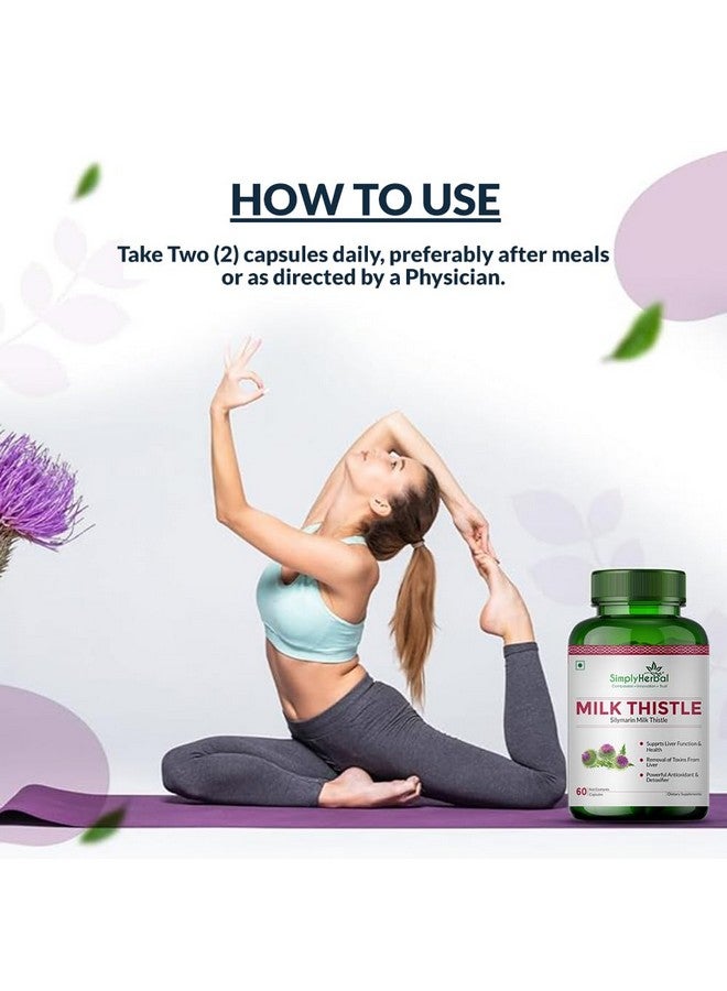Simply Herbal مستخلص حليب الشوك العشبي 800 ملغ مع سيليمارين - 60 كبسولة نباتية | صيغة دعم الكبد | مكمل عشبي للصحة - Image 5