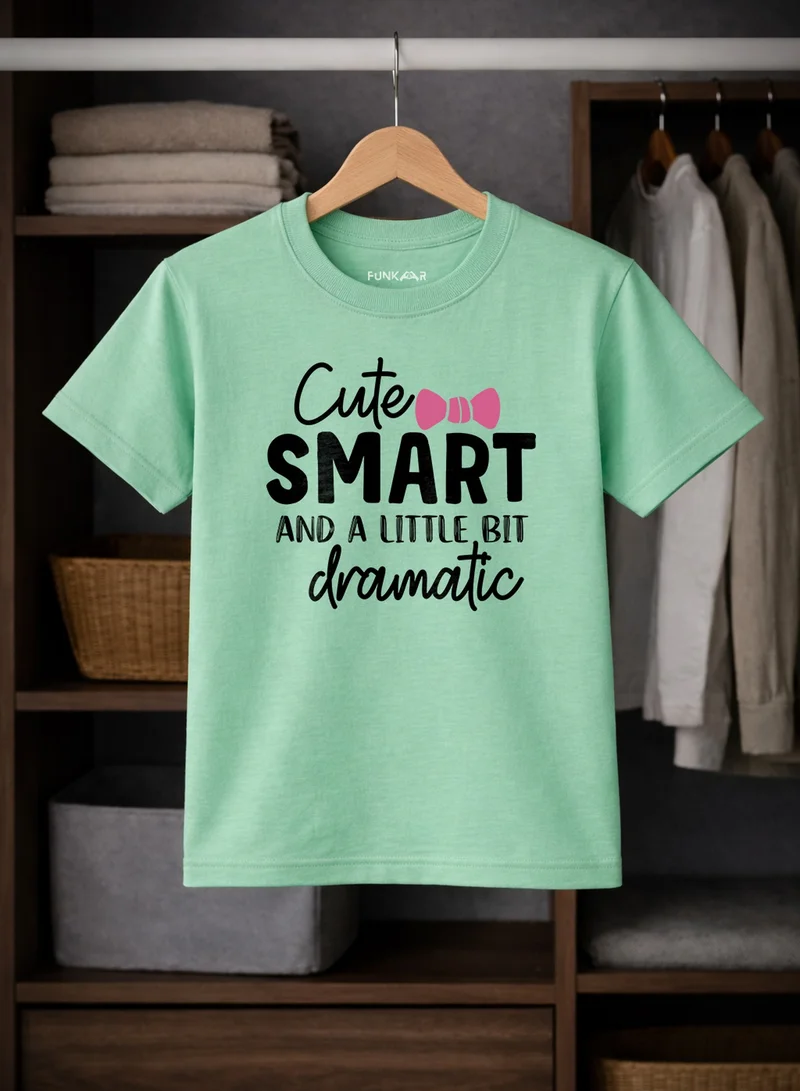 Funkaar Funkaar Girl Cute Smart And Dramatic T-Shirt