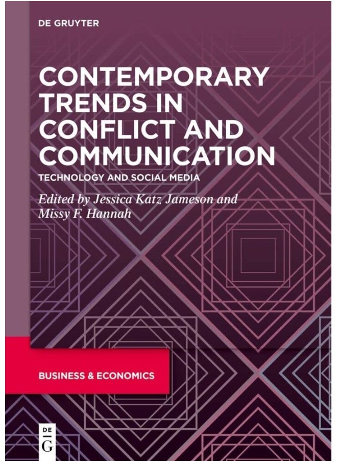 Contemporary Trends in Conflict and Communication: Technology and Social Media  - Image 1
