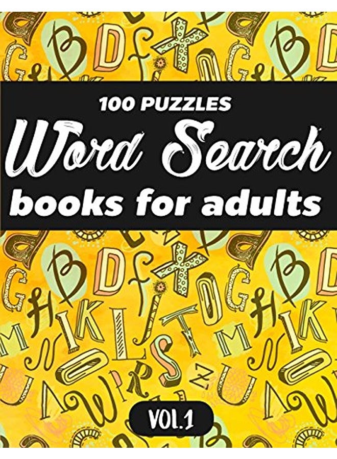 Word Search Books for Adults: 100 Puzzles Word Search (Large Print) - Activity Book for Adults - Vol 