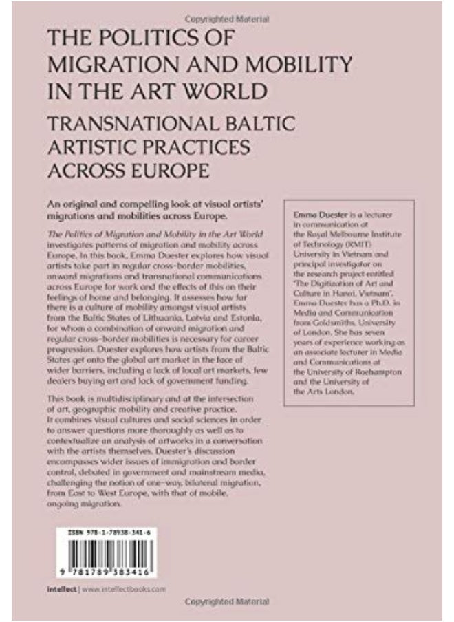 The Politics of Migration and Mobility in the Art World: Transnational Baltic Artistic Practices across Europe  - Image 2