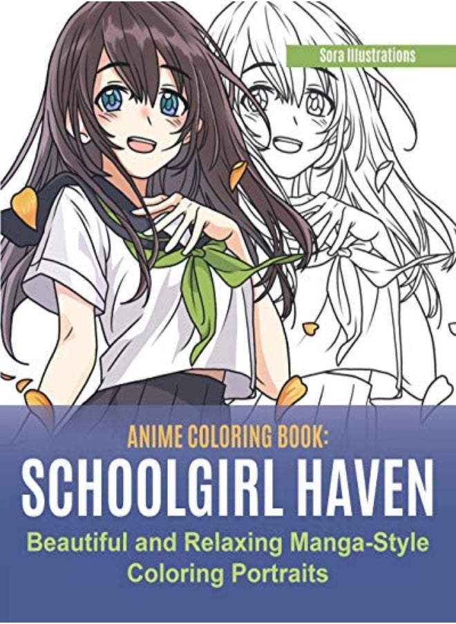 Anime Coloring Book: School Girl Haven. Beautiful and Relaxing Manga-Style Coloring Portraits - pzsku/ZDE3ADD41442BBE2E1789Z/45/_/1695819841/9c454bdf-ba3e-48e3-a888-b1afc63b0845