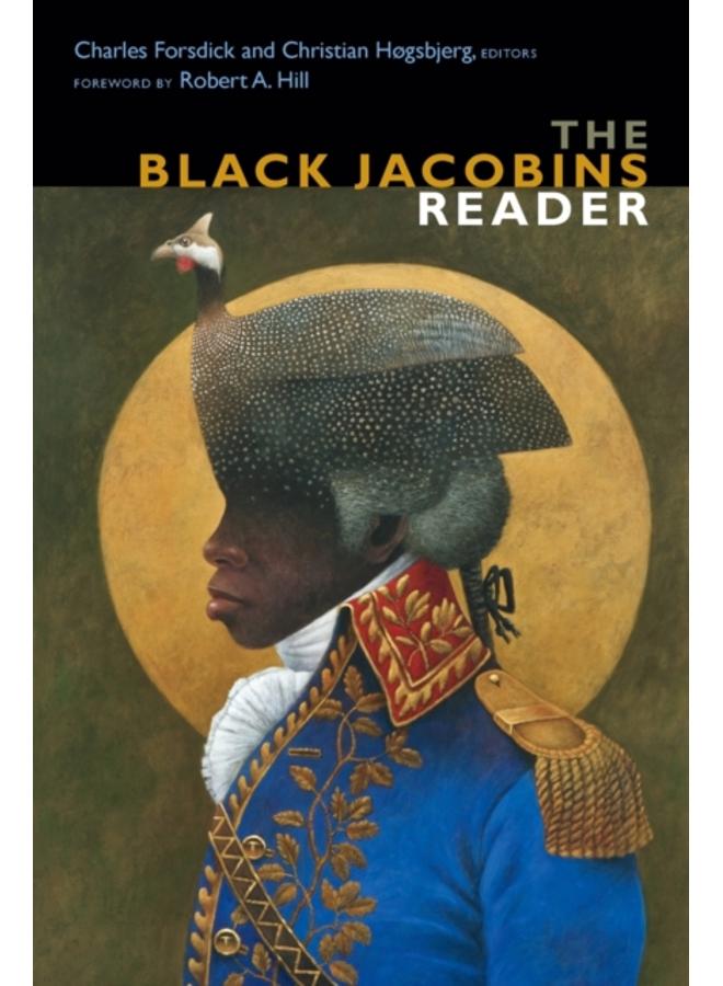 The Black Jacobins Reader