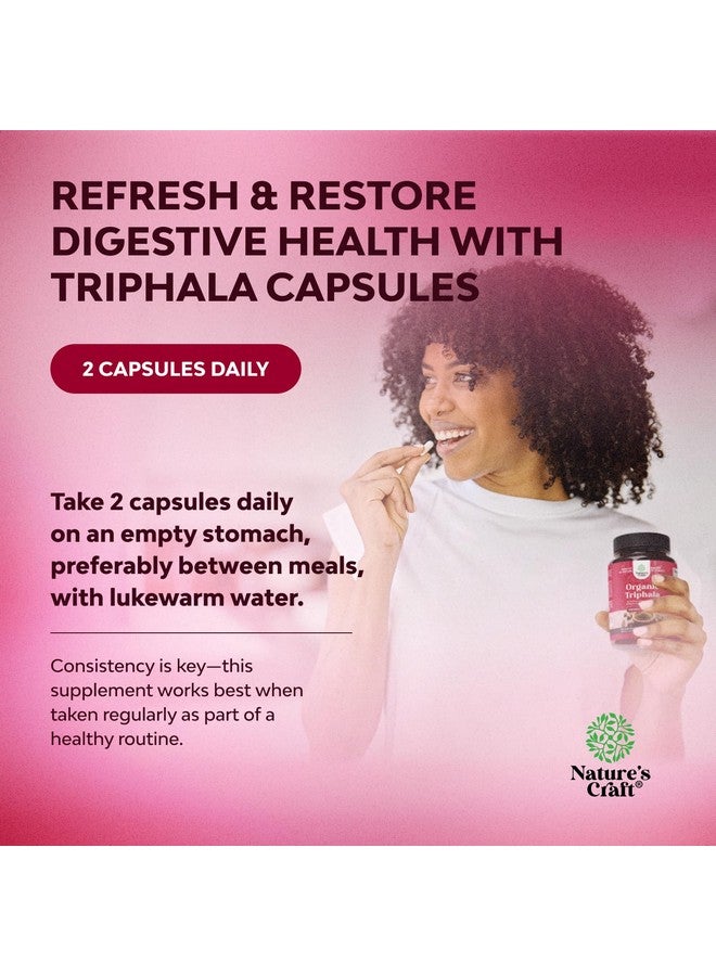 Natures Craft كبسولات تريفالا العضوية المعقدة - منظف القولون العضوي تريفالا ومكمل صحة الجهاز الهضمي - معقد أيورفيدي لغازات الانتفاخ والإمساك للنساء والرجال (2 أشهر) - Image 3