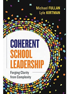 Coherent School Leadership : Forging Clarity from Complexity  - Image 5