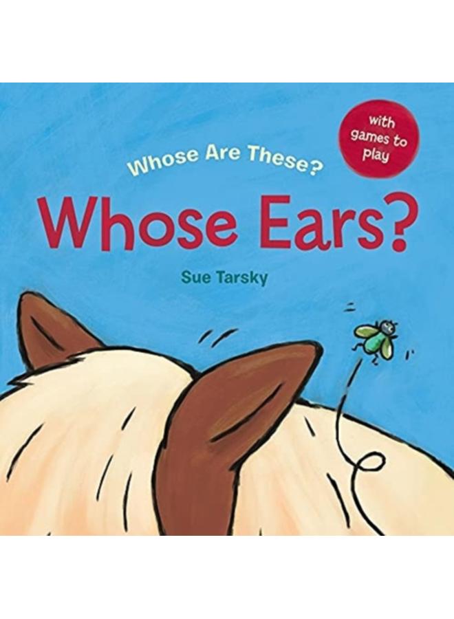 WHOSE EARS