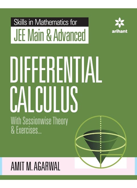 Skills in Mathematics - Differential Calculus for JEE Main and Advanced