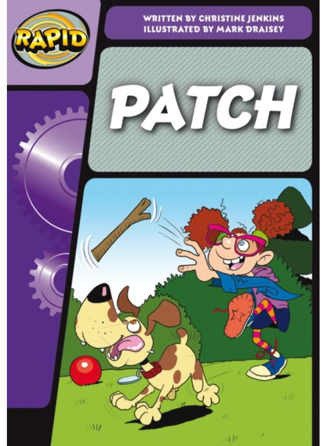 Rapid Phonics Step 3: Patch! (Fiction) 