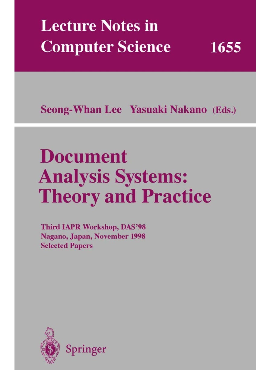 Document Analysis Systems: Theory and Practice : Third IAPR Workshop, DAS'98, Nagano, Japan, November 4-6, 1998, Selected Papers 