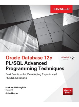 Oracle Database 12c PL/SQL Advanced Programming Techniques - pzsku/ZDE59D201718C026575E1Z/45/1754907902/4b6f53dc-5874-4e8d-bb90-b2b032210572