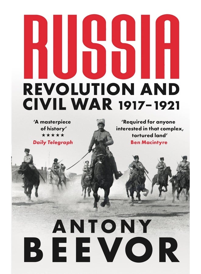 Russia: Revolution and Civil War 1917-1921
