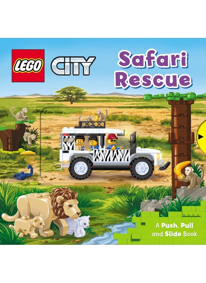 LEGO® City. Safari Rescue: A Push, Pull and Slide Book 