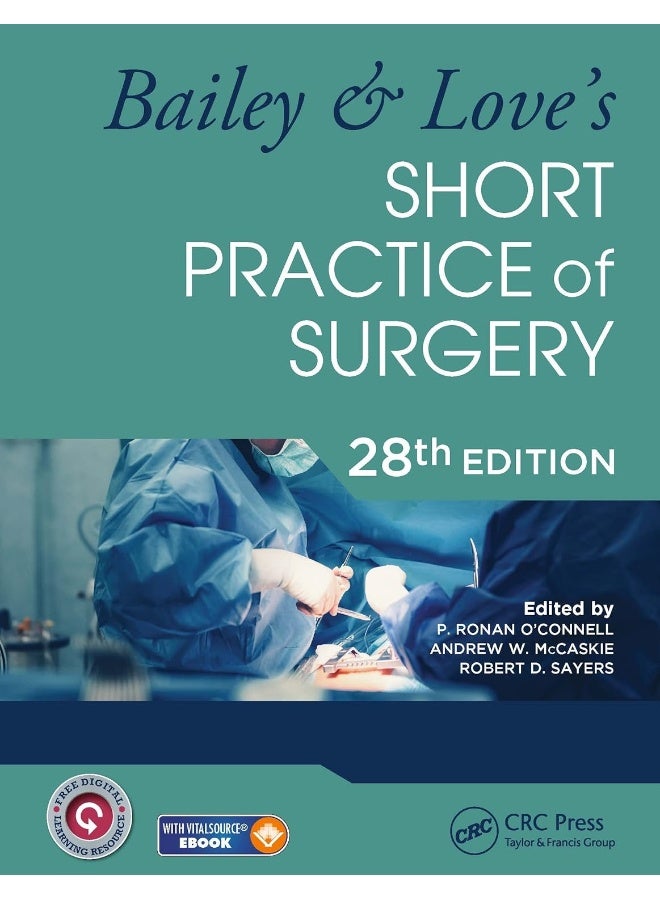 Bailey & Love's Short Practice of Surgery - 28th Edition 