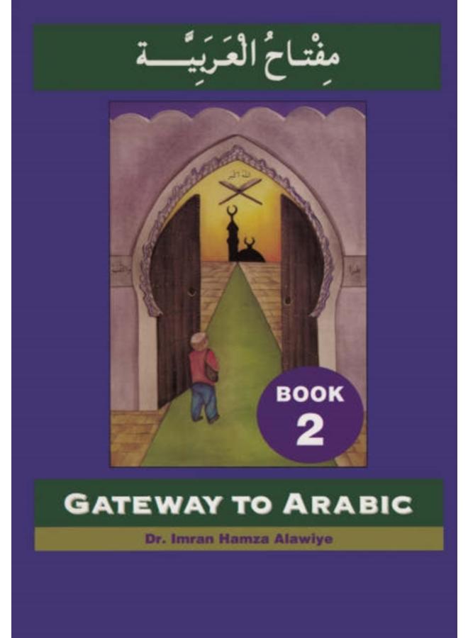 Gateway to Arabic : Book 2
