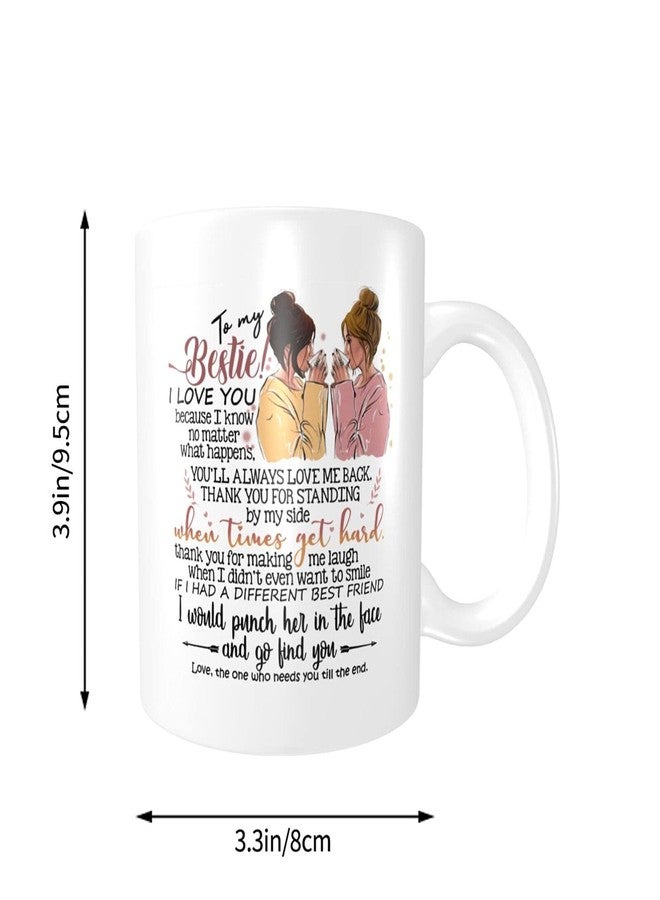 Wisedeal To My Bestie I Love You Coffee Mug, Best Friends Gifts for Soul Sister Mom Aunt, Friends Forever, BFF Friendship Present Tea Cup for Her Women 11oz Ceramics White - Image 2