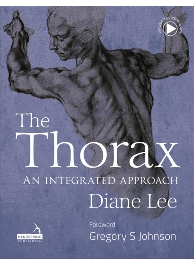 The Thorax : An Integrated Approach