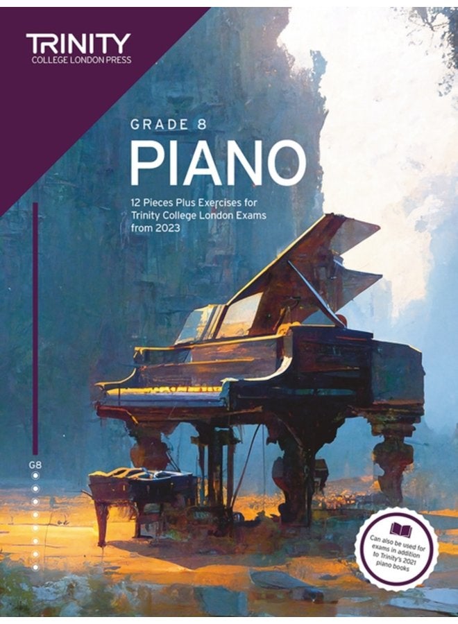 Trinity College London Piano Exam Pieces Plus Exercises from 2023 Grade 8 - Paperback