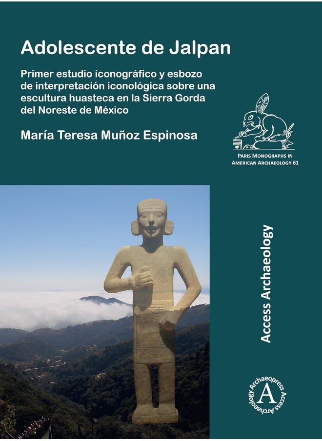 null - Adolescente de Jalpan: Primer estudio iconográfico y esbozo de interpretación iconológica sobre una escultura huasteca en la Sierra Gorda del Noreste de México - Image 1