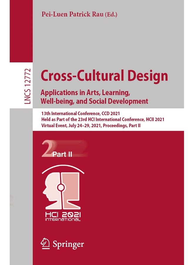 Cross-Cultural Design. Applications in Arts, Learn: 13th International Conference, CCD 2021, Held as P