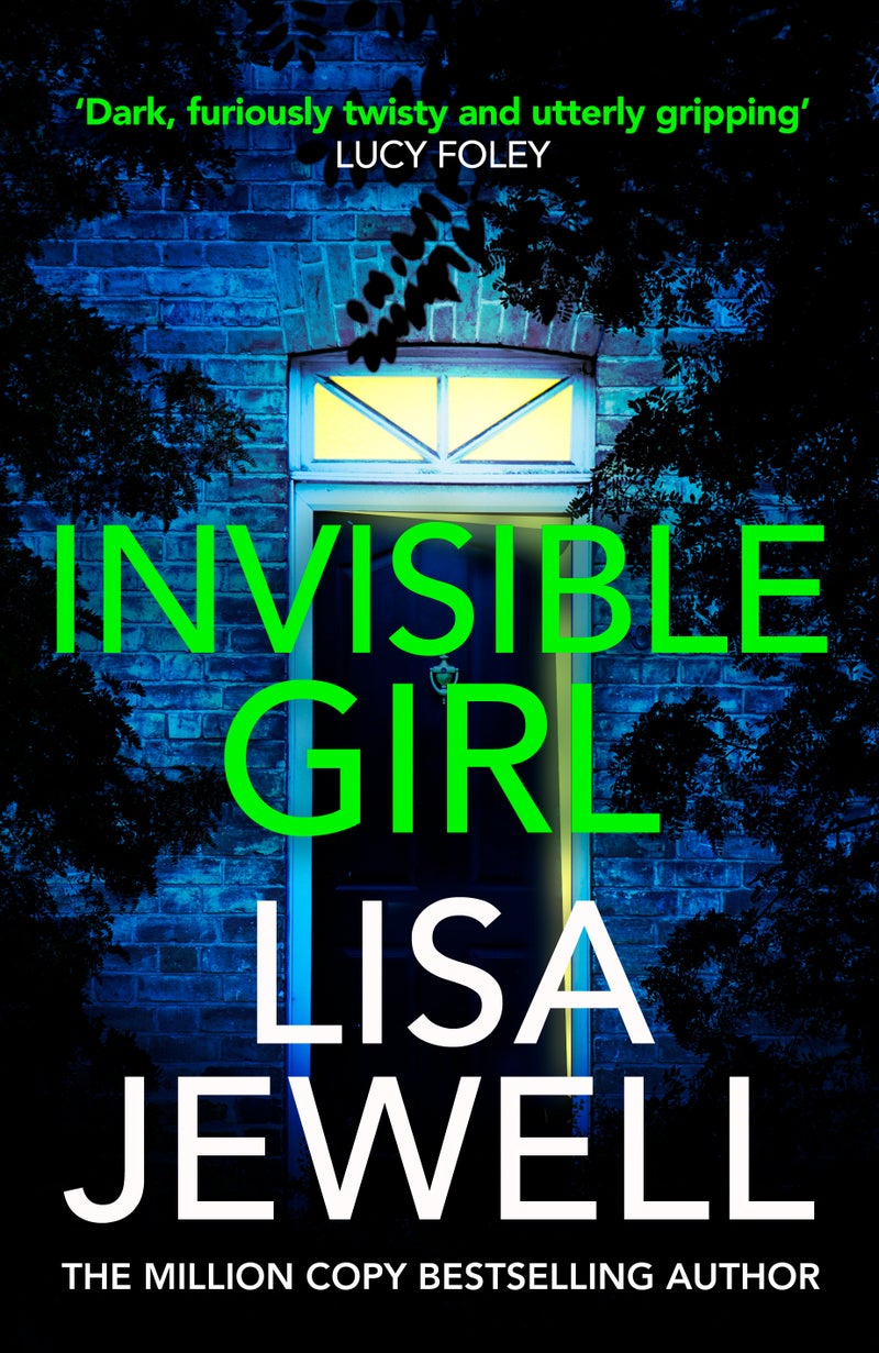 Invisible Girl From The 1 Bestselling Author Of The Family Upstairs