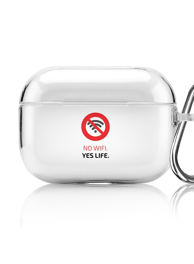 Stylizedd Classic Clear printed Case for Apple AirPods Pro 2nd Generation Thin Transparent Cover [Designed for Apple AirPods Pro 2nd Generation] - No Wifi, Yes Life - Image 1