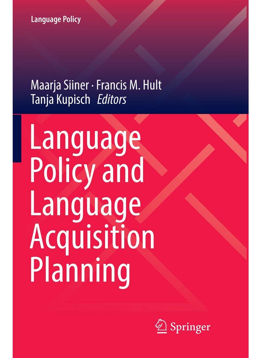 Language Policy and Language Acquisition Planning 
